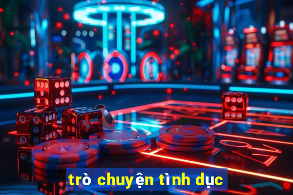 trò chuyện tình dục