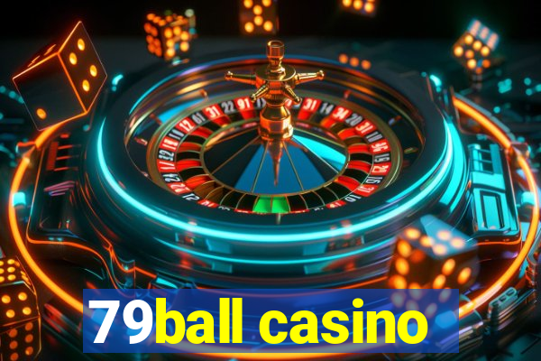 79ball casino