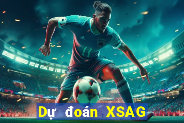 Dự đoán XSAG thứ hai