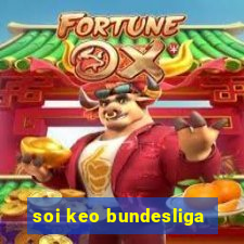 soi keo bundesliga