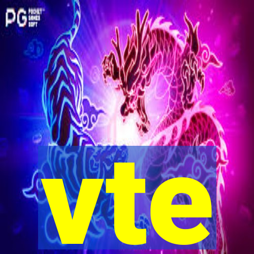 vte