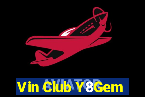 Vin Club Y8Gem