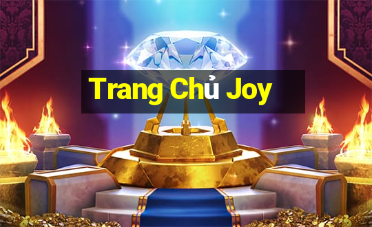 Trang Chủ Joy