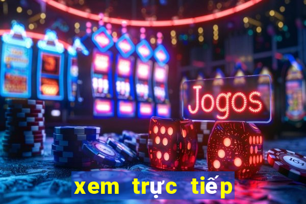 xem trực tiếp đá gà casino