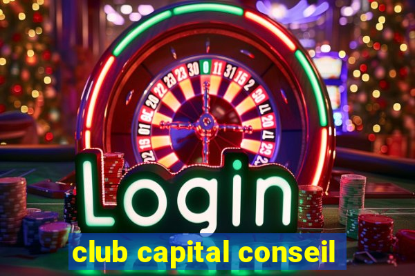 club capital conseil