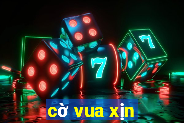 cờ vua xịn