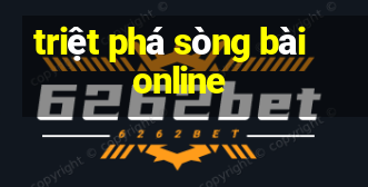 triệt phá sòng bài online