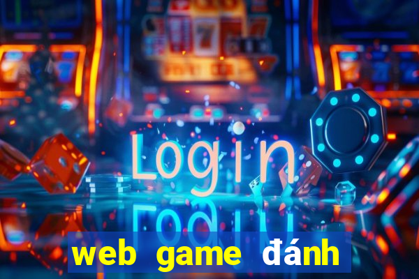 web game danh bai doi thuong