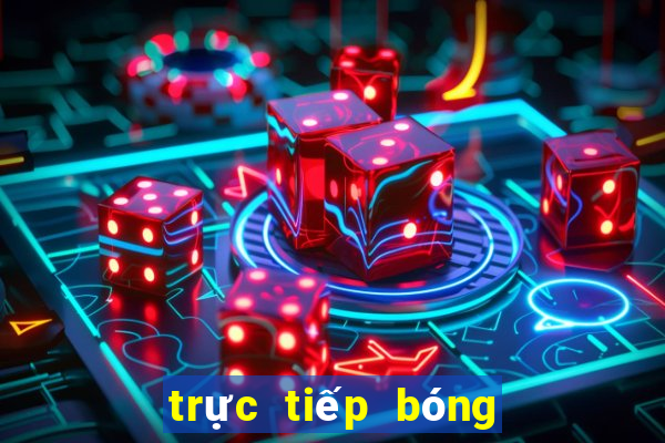 trực tiếp bóng đá vn