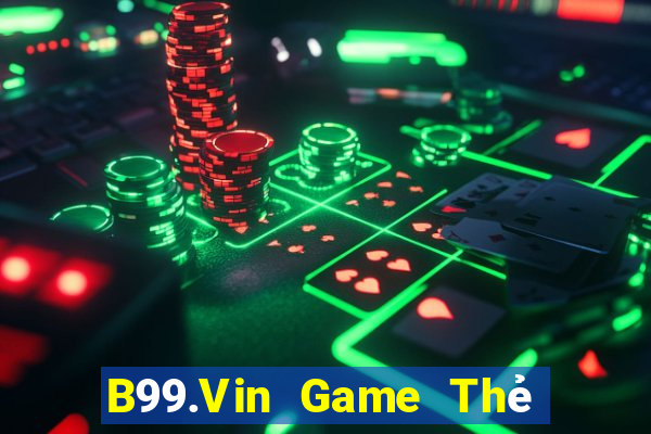 B99.Vin Game Thẻ Bài Illuminati