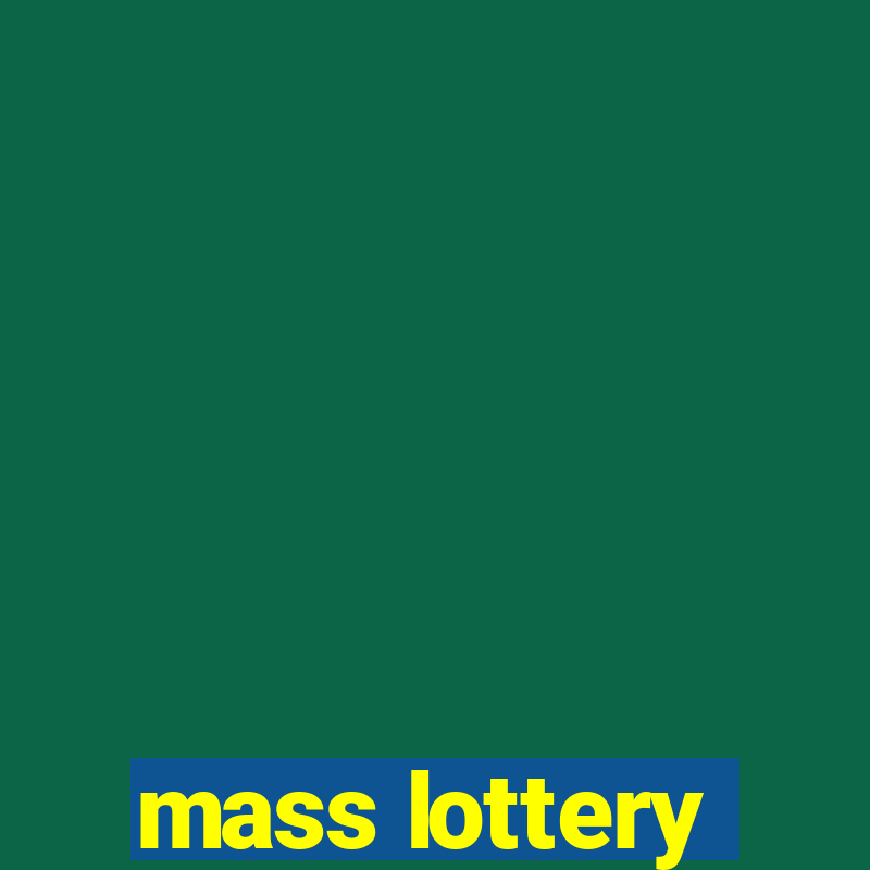 mass lottery