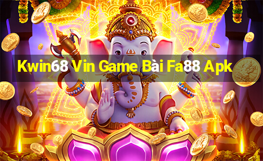 Kwin68 Vin Game Bài Fa88 Apk