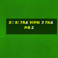 xổ số trà vinh 3 tháng 2