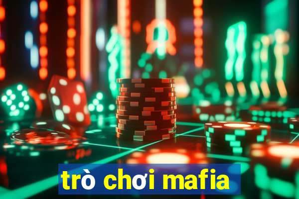 trò chơi mafia