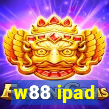 w88 ipad