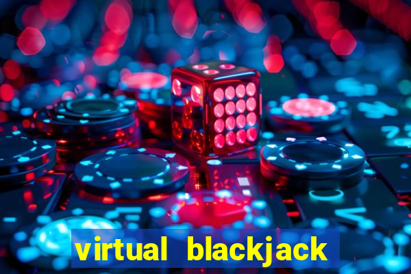 virtual blackjack real money