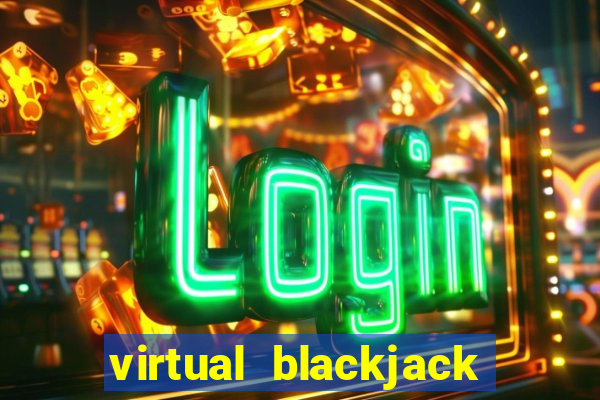 virtual blackjack real money