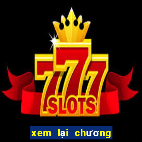 xem lại chương trình vtv1