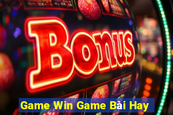 Game Win Game Bài Hay