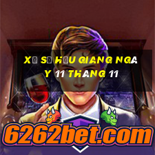 xổ số hậu giang ngày 11 tháng 11