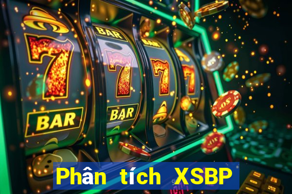 Phân tích XSBP ngày 5