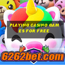 playing casino games for free