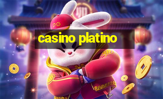 casino platino