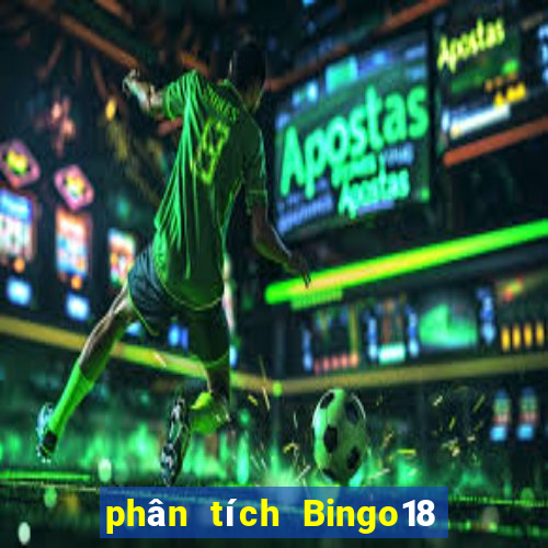 phân tích Bingo18 ngày thứ năm