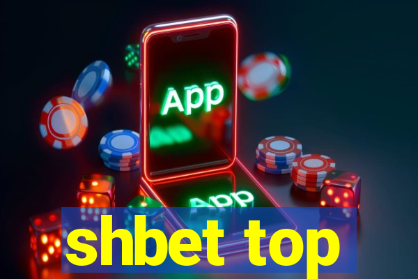 shbet top