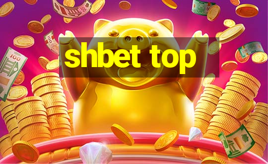 shbet top