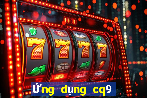 Ứng dụng cq9 vàng thỏi