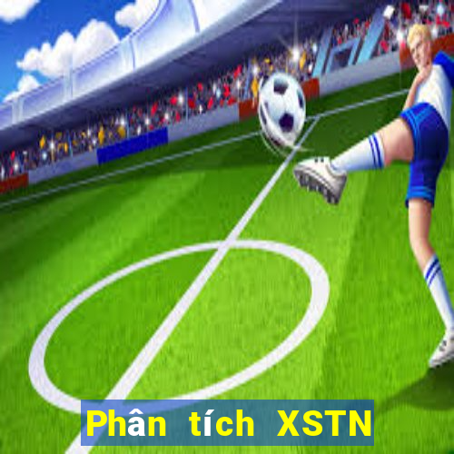 Phân tích XSTN Thứ 2