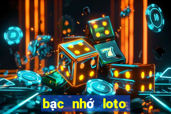 bạc nhớ loto ra theo loto