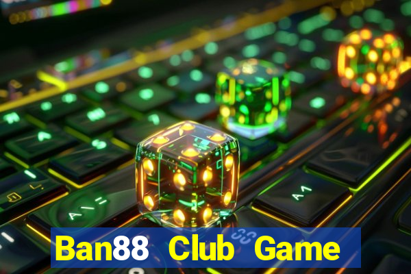 Ban88 Club Game Bài G52