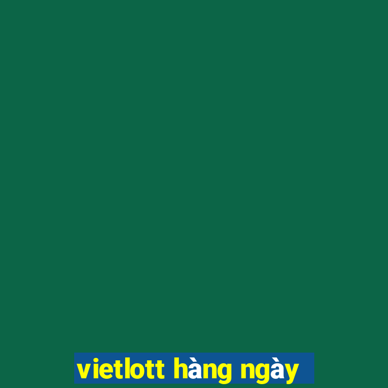 vietlott hàng ngày