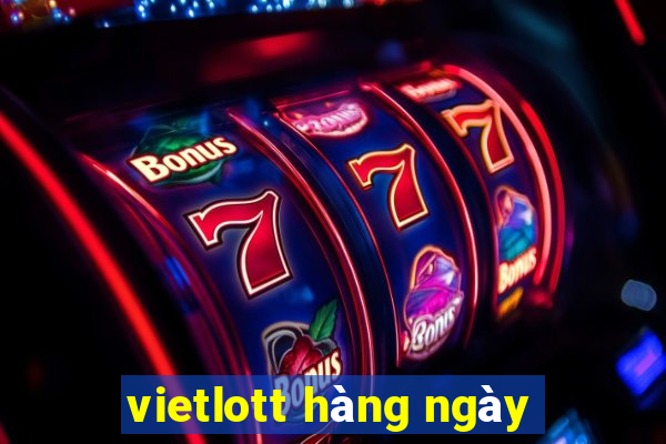 vietlott hàng ngày