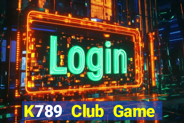 K789 Club Game Bài Hát