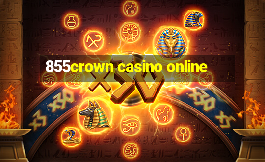 855crown casino online