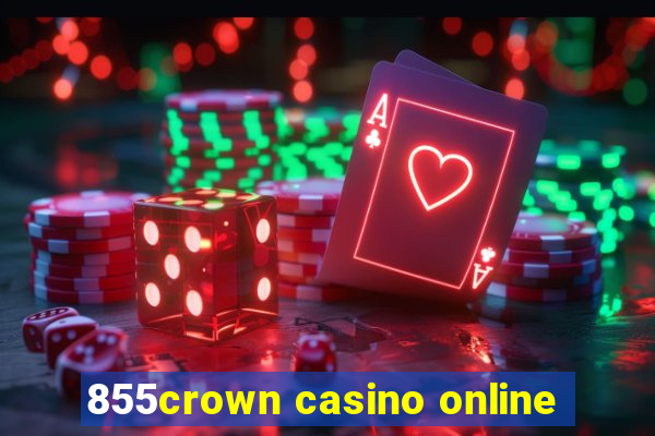 855crown casino online