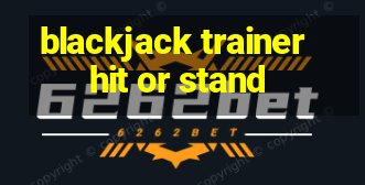 blackjack trainer hit or stand