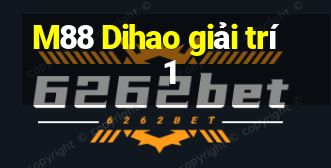 M88 Dihao giải trí 1