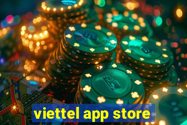 viettel app store