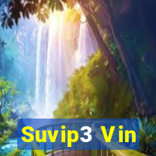 Suvip3 Vin