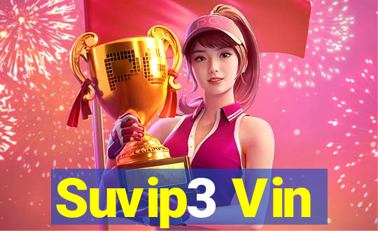 Suvip3 Vin