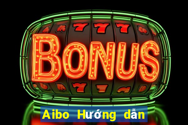 Aibo Hướng dẫn đăng nhập