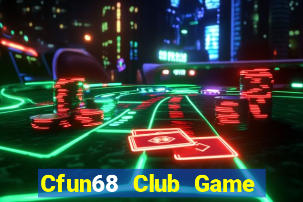 Cfun68 Club Game Bài 247