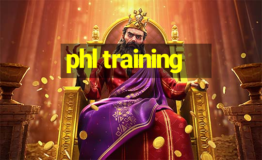 phl training