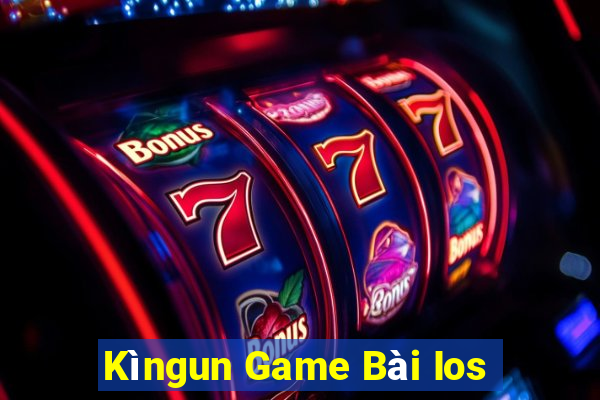 Kìngun Game Bài Ios