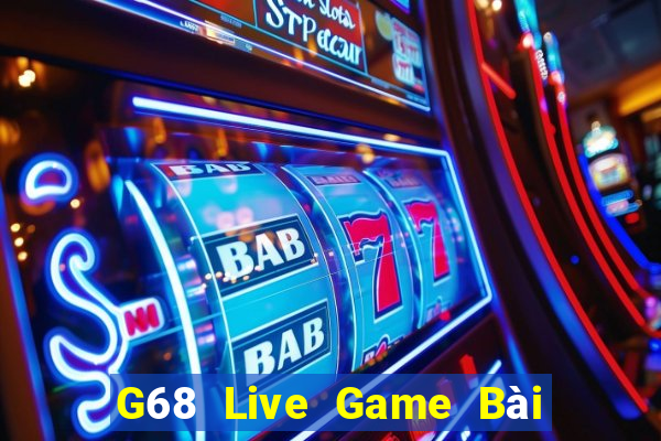 G68 Live Game Bài Uno Miễn Phí