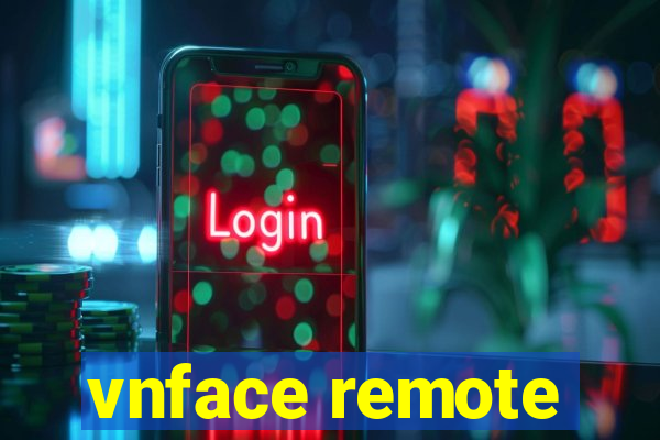 vnface remote